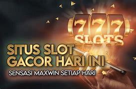 Situs Slot Gacor Pagi Hari